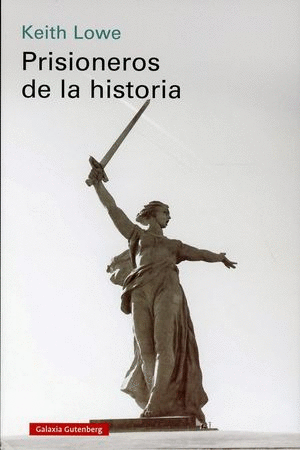 PRISIONEROS DE LA HISTORIA