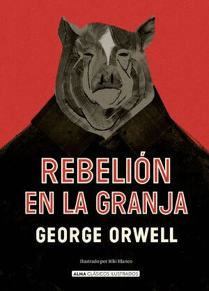REBELIÓN EN LA GRANJA