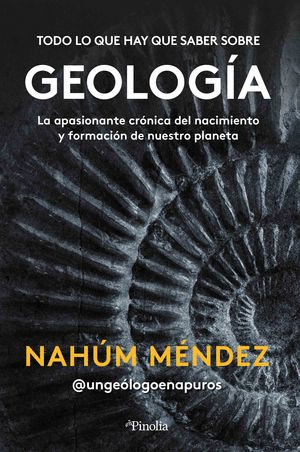 TODO LO QUE HAY QUE SABER SOBRE GEOLOGÍA