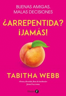 ¿ARREPENTIDA? ¡JAMAS!