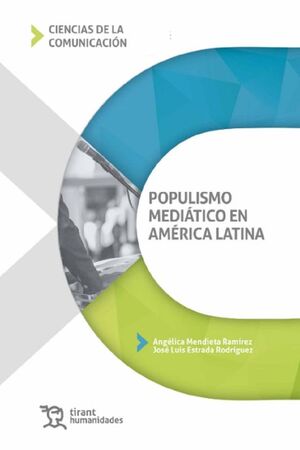 POPULISMO MEDIÁTICO EN AMÉRICA LATINA