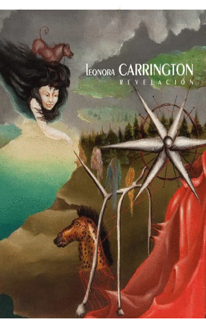 LEONORA CARRINGTON. REVELACIÓN