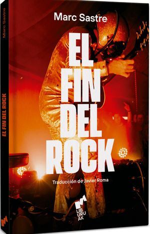 EL FIN DEL ROCK