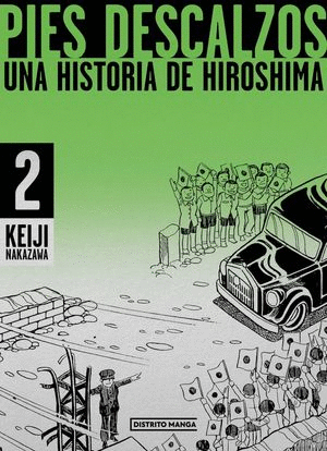 PIES DESCALZOS. UNA HISTORIA DE HIROSHIMA #2