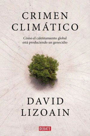 CRIMEN CLIMATICO