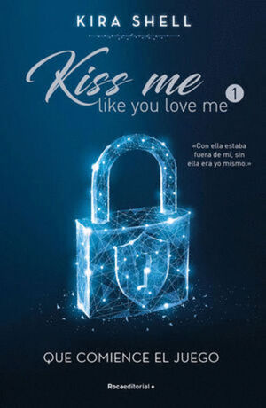 KISS ME LIKE YOU LOVE ME