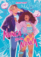 NUNCA DIGAS NUNCA