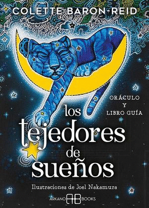 LOS TEJEDORES DE SUEÑOS (ORÁCULO Y LIBRO GUÍA)