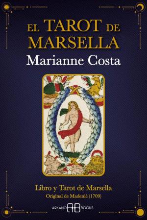 EL TAROT DE MARSELLA ( INCLUYE LIBRO Y TAROT DE MARSELLA)