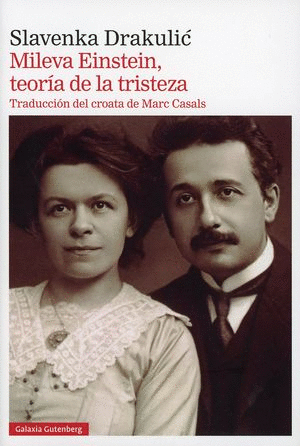 MILEVA EINSTEIN, TEORÍA DE LA TRISTEZA