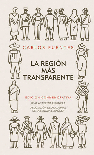 REGION MAS TRANSPARENTE, LA (EDICIÓN CONMEMORATIVA)