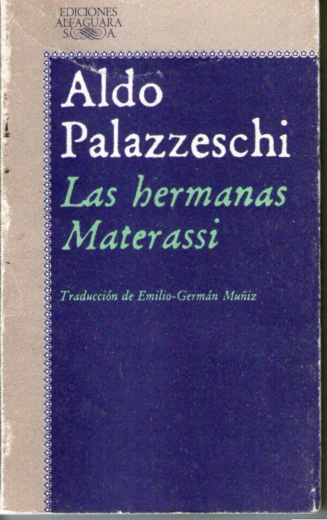 HERMANAS MATERASSI., LAS
