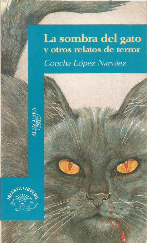 SOMBRA DEL GATO Y OTROS RELATOS DE TERROR