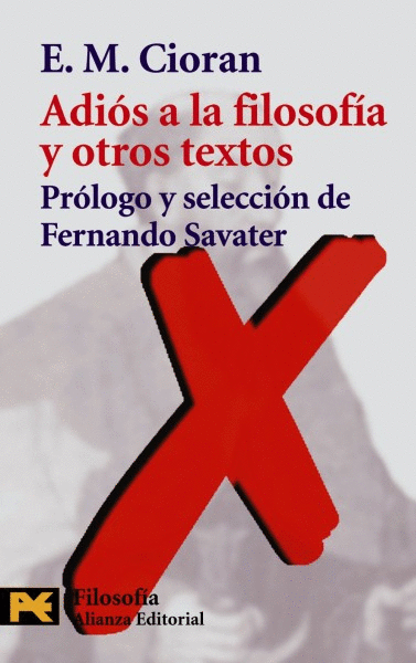 ADIOS A LA FILOSOFIA Y OTROS TEXTOS