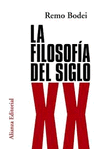 FILOSOFIA DEL SIGLO XX, LA