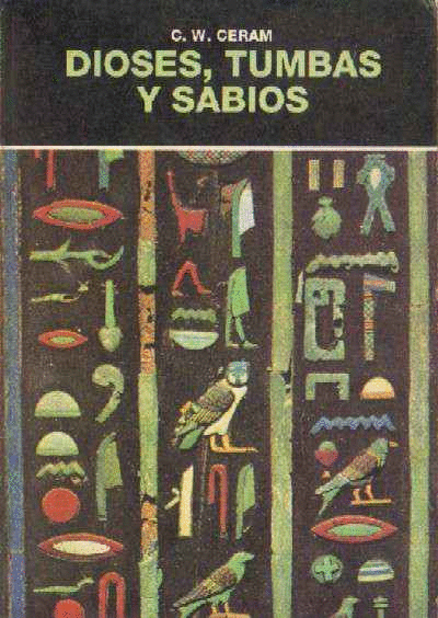 DIOSES,TUMBAS Y SABIOS