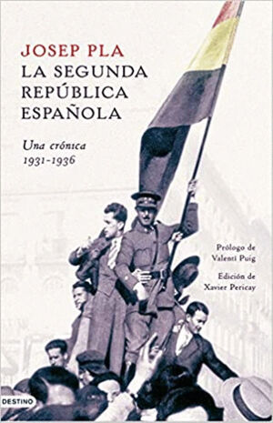 LA SEGUNDA REPUBLICA ESPAÑOLA