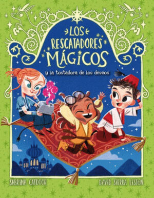 LOS RESCATADORES MÁGICOS Y LA TOSTADORA DE LOS DESEOS