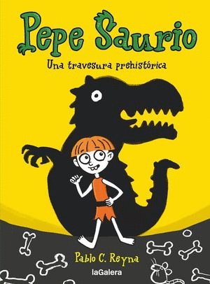 PEPE SAURIO 1. UNA TRAVESURA PREHIS