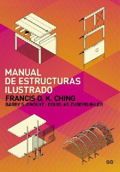 MANUAL DE ESTRUCTURAS ILUSTRADO