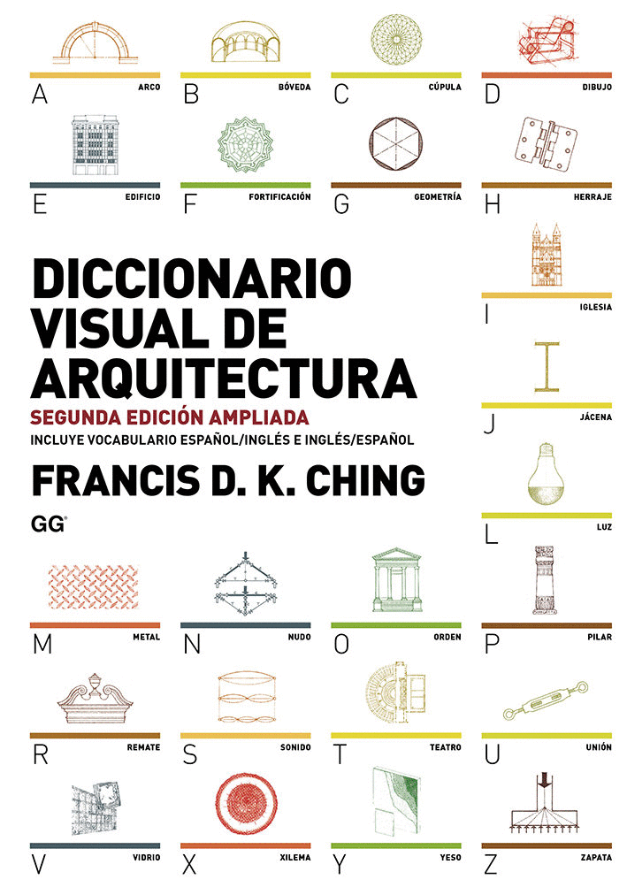 DICCIONARIO VISUAL DE ARQUITECTURA 2DA ED. AMPLIADA