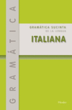 GRAMATICA SUCINTA DE LA LENGUA ITALIANA