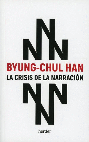 CRISIS DE LA NARRACIÓN, LA