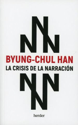 CRISIS DE LA NARRACIÓN, LA