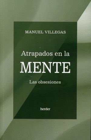 ATRAPADOS EN LA MENTE