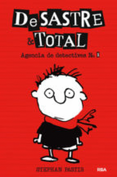 DESASTRE & TOTAL 1. AGENCIA DE DETECTIVES  (PASTA DURA)