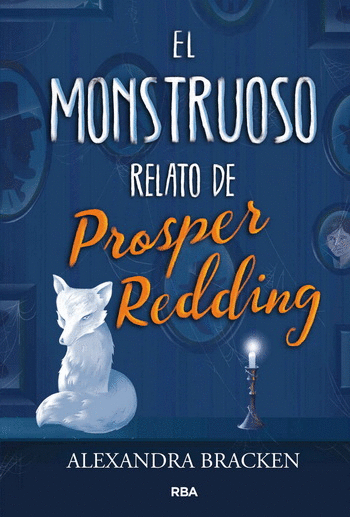 MONSTRUOSO RELATO DE PROSPER REDING, EL