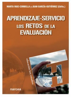 APRENDIZAJE-SERVICIO. LOS RETOS DE LA EVALUACION