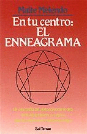 EN TU CENTRO: EL ENNEAGRAMA