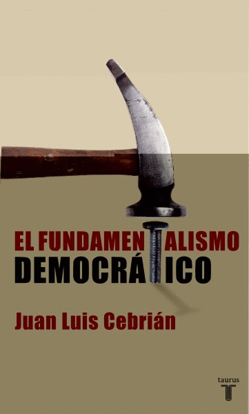 FUNDAMENTALISMO DEMOCRATICO, EL