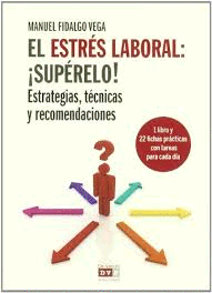 EL ESTRÉS LABORAL: ¡SUPÉRALO! (LIBRO+CARTAS)