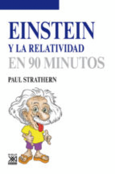 EINSTEIN Y LA RELATIVIDAD