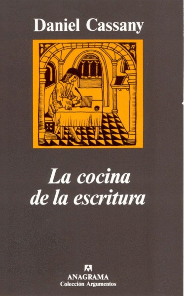 COCINA DE LA ESCRITURA,LA/ARGUMENTOS 162