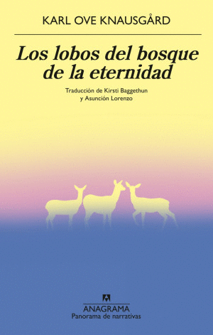 LOS LOBOS DEL BOSQUE DE LA ETERNIDAD
