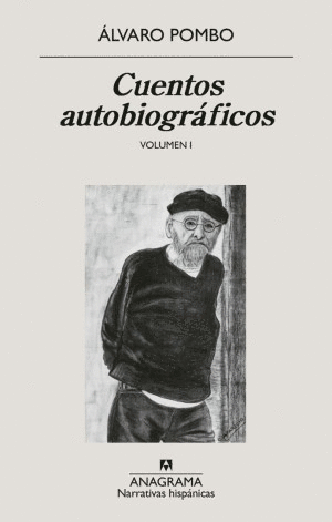 CUENTOS AUTOBIOGRÁFICOS. VOLUMEN I