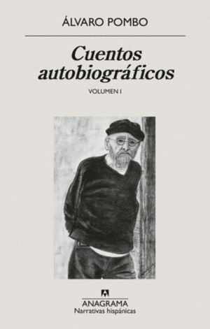 CUENTOS AUTOBIOGRÁFICOS, VOLUMEN I