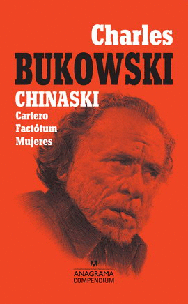 CHINASKI (CARTERO / FACTOTUM / MUJERES)