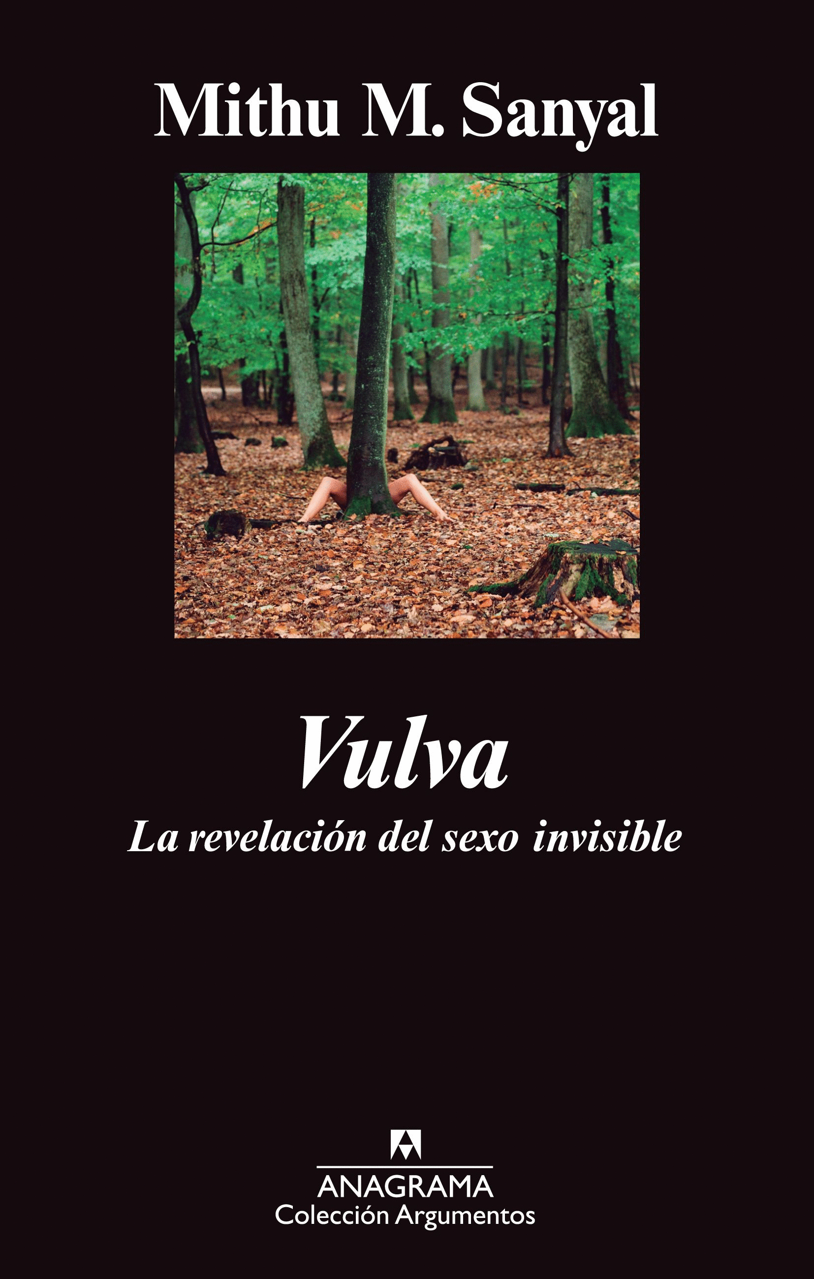 VULVA. LA REVELACION DEL SEXO INVISIBLE