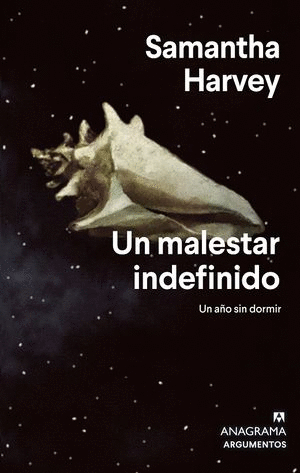 UN MALESTAR INDEFINIDO. UN AÑO SIN DORMIR