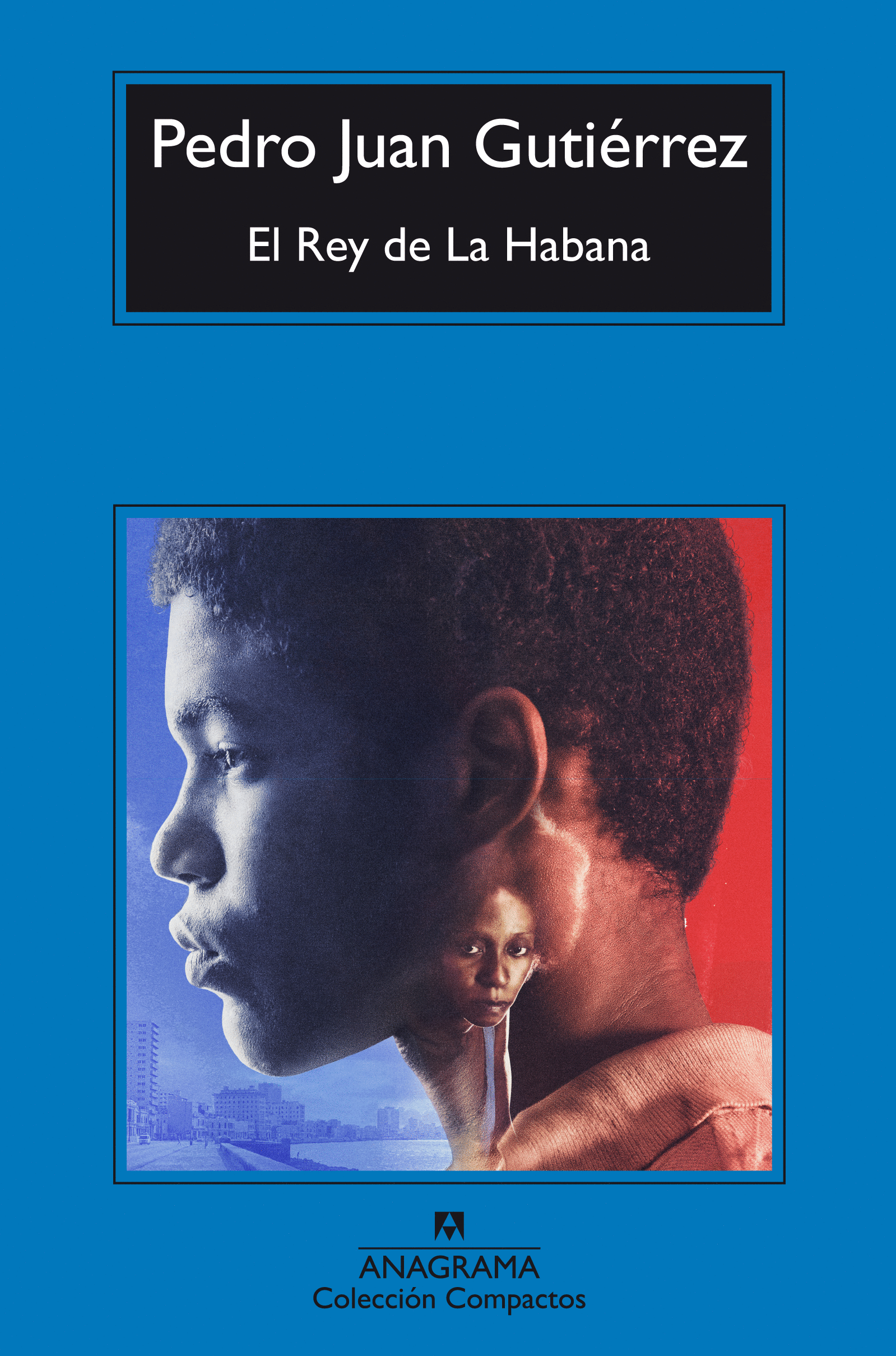 REY DE LA HABANA, EL