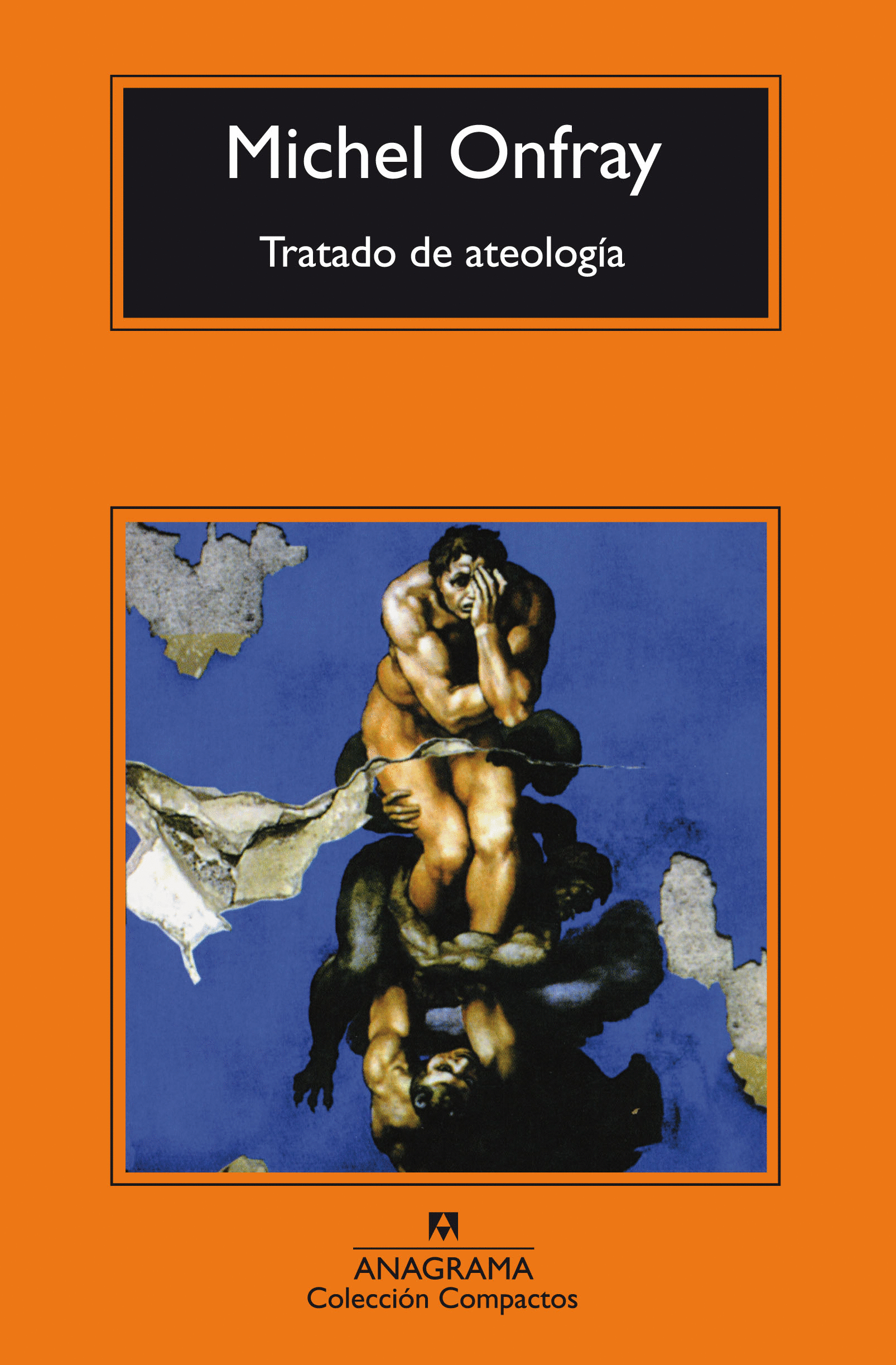 TRATADO DE ATEOLOGIA