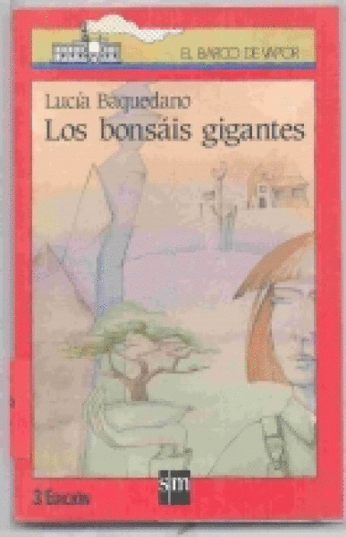 BVR 65 LOS BONSAIS GIGANTES