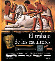 TRABAJO DE LOS ESCULTORES, EL