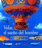 VOLAR, EL SUEÑO DEL HOMBRE