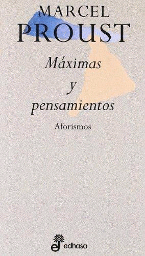 MÁXIMAS Y PENSAMIENTOS