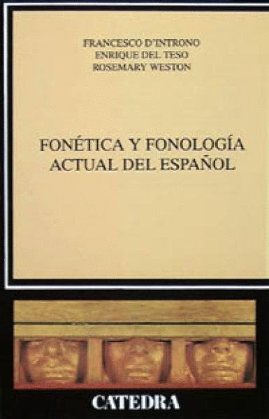 FONETICA Y FONOLOGIA ACTUAL DEL ESPANOL